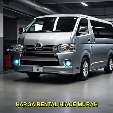 harga rental hiace murah